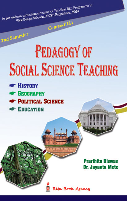 Pedagogy of Social Science Teaching for 2nd Semester by Biswas & Mete