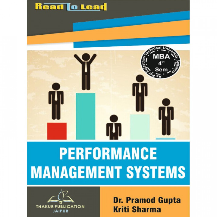 Performance Management Systems by  Dr Pramod Gupta MBA  4th sem