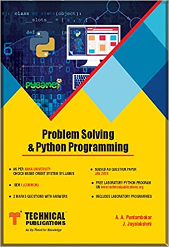 Problem Solving And Python Programming For Anna University R 17 (Technical Publications)