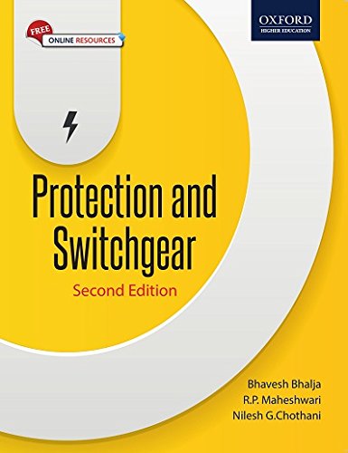 Protection And Switchgear By Bhavesh R Bhalja (Oxford University )