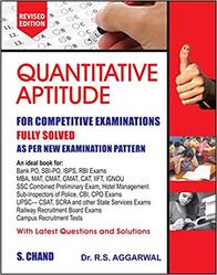Quantitative Aptitude for Competitive Examinations New edition 2024