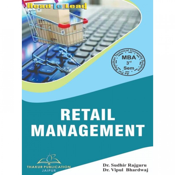 Retail Management by  Dr Sudhir Rajguru MBA 3rd sem