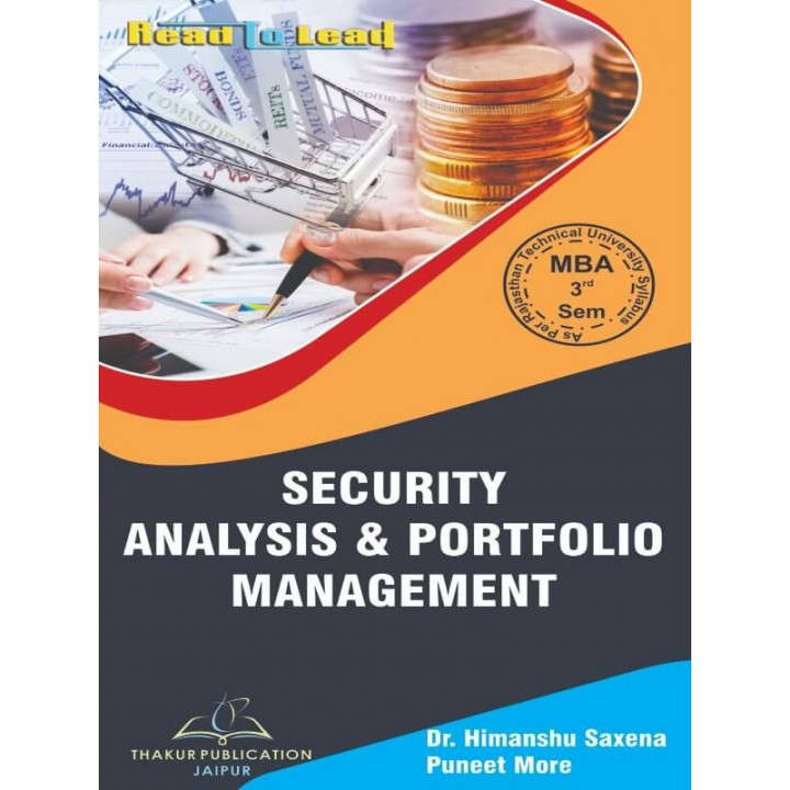 Security Analysis Portfolio Management by  Dr Himanshu Saxena MBA 3rd sem