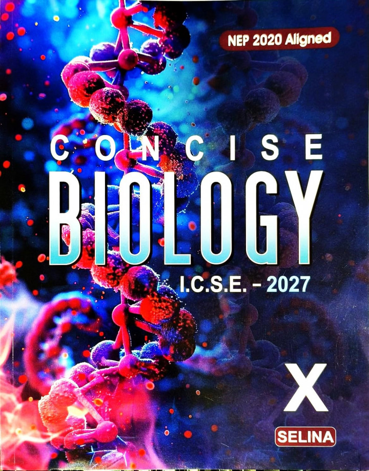 Selina ICSE Concise Biology For Class 10
