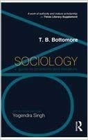Sociology A Guide to Problems and Literature By  T B Bottomore