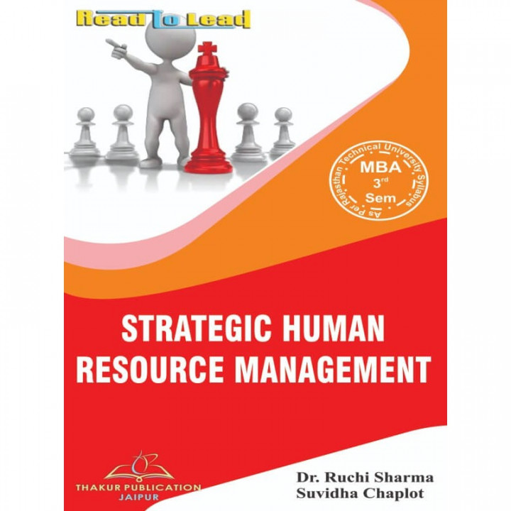 Strategic Human Resource Management by Dr Ruchi Sharma  MBA 3rd sem