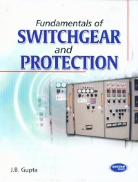 Switchgear And Protection (S K Kataria  Sons)