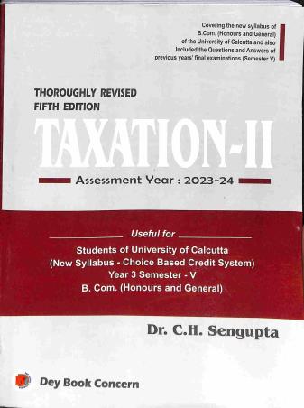 Taxation 2 Assessment Year 2023- 24 CBCS 3rd Year Semester 5