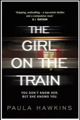 The Girl On The Train by Paula Hawkins