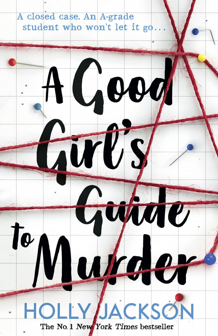The Good Girl s Guide to Murder by Holly Jackson