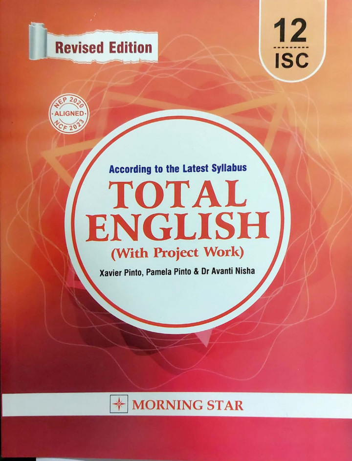 Total English ISC Class XII by Xavier Pinto