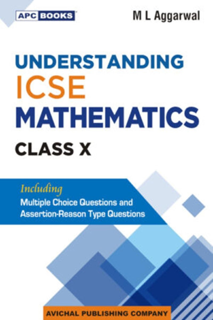 Understanding Mathematics icse by M L Agarwal class 10