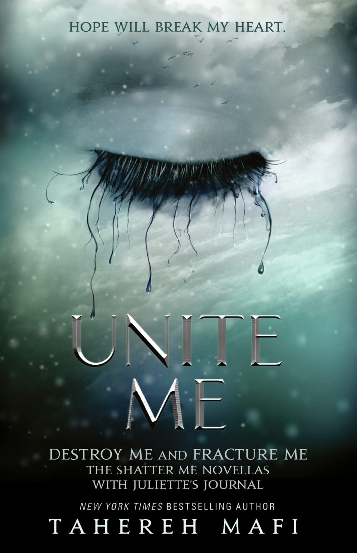 Unite Me By Tahereh Mafi