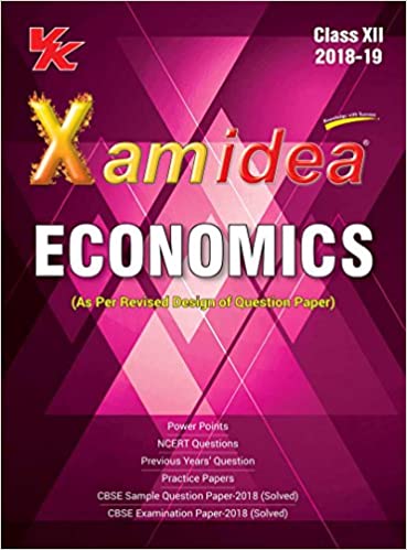 Xam Idea Economics Class 12 (V K Global Publications)