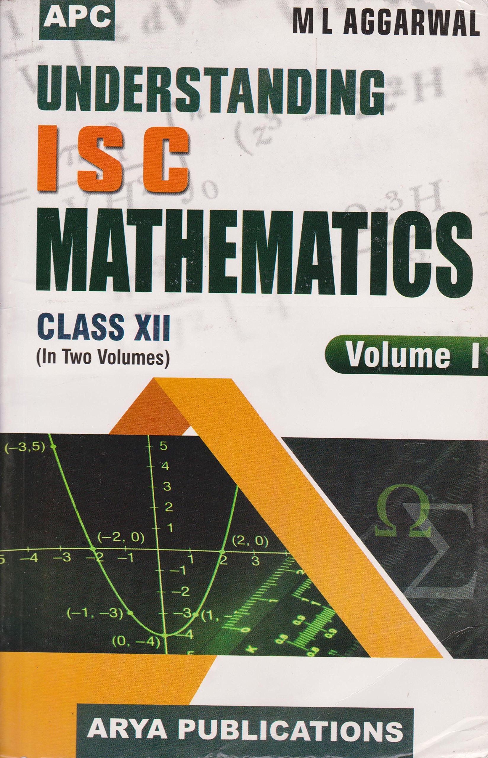 Understanding I.S.C. Mathematics Class XII (vOL-& I &II )(2 Vol Set) 2018