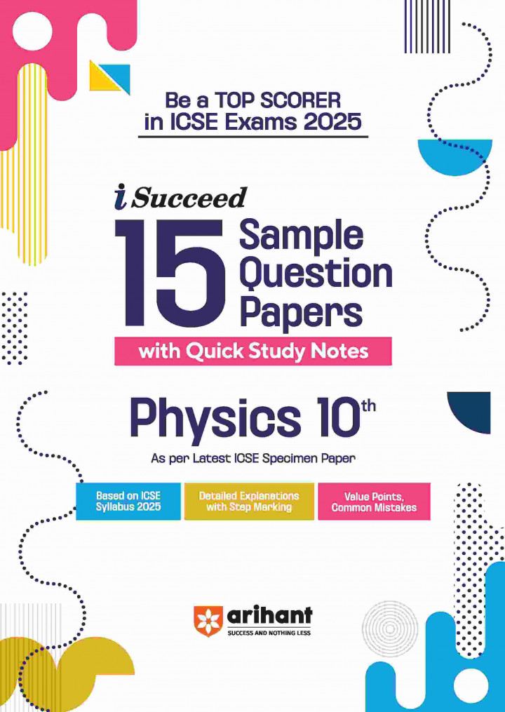 i-Succeed 15 Sample Question Papers ICSE Physics Class 10th