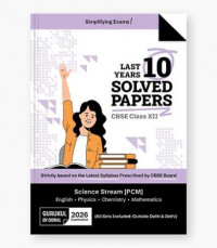 10 Last Years Solved Papers  Science  CBSE Class 12