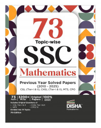 73 Topic-wise 2025 - 2010 SSC Mathematics by Disha Experts