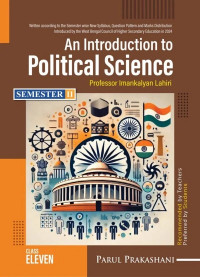 AN INTRODUCTION TO POLITICAL SCIENCE- 11 (SEM-II) By Parul Prakashani