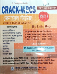 A Complete Guide CRACK WBCS General Studies Prelims & Main Part 1