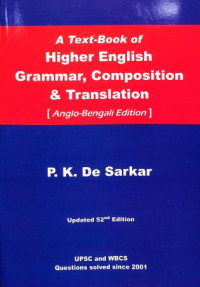 A Text Book Of Higher English Grammar Composition & Translation By  P K De Sarkar