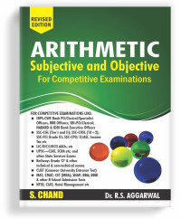 Arithmetic Subjective And Objective For Competitive Examinations By R S Aggarwal
