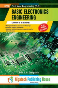 Basic Electronics Engineering Semester I And II Common for all branches by Gigatech Publishing House