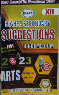 Bijay Higher Secondary Suggestions for Arts Class 12 (Hindi Medium) Bijay Suggestion 2023