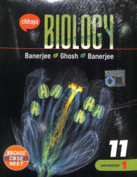 Biology Class 11 Semester 1 & 2 WBCHSE Chhaya Prakashani