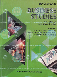 Business Studies with Case Studies for Class 12 ( Sandeep Garg)