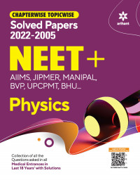 Chapterwise Topicwise Solved Papers NEET Physics