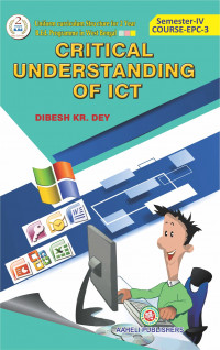 Critical Understanding of ICT B Ed Semester IV Aaheli Publisher 2025