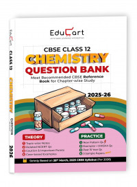 Educart CBSE Class 12 Chemistry Question Bank