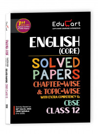 Educart CBSE Class 12 English Core Solved Papers 2025-26