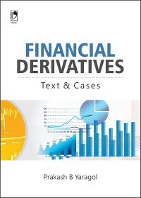 Financial Derivatives Text And Cases Prakash Yaragol
