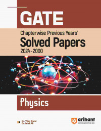 GATE Chapterwise Previous Years  s Solved Papers (2024 2000) Physics 2025