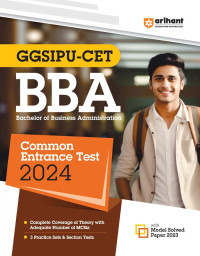 GGSIPU BBA Bachelor Of Business Administration Common Entrance Exam 2024
