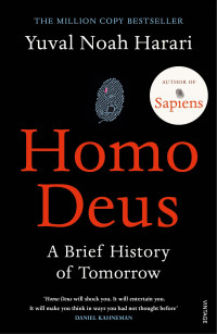 Homo Deus By  Yuval Noah Harari