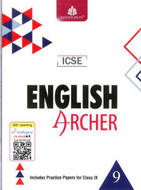ICSE English Archer Class 9 By Madhubun