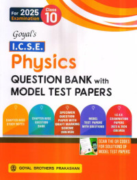 ICSE Physics Specimen Question Bank with Model Test Papers Class 10