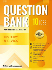 ICSE Question Bank History and Civics Class 10