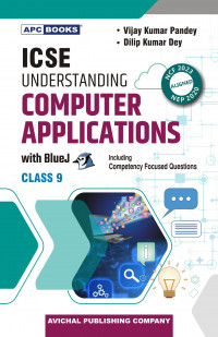 ICSE Understanding Computer Applications with Blue J By Dilip Kumar Pandey