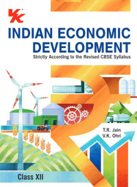 Indian Economic Development Class 12 CBSE (VK Publications)