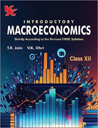 Introductory Macroeconomics Class 12 CBSE ( VK Global)