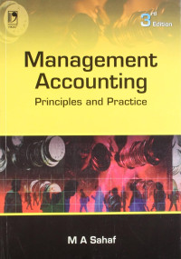 Management Accounting Principles And Practice  M A Sahaf