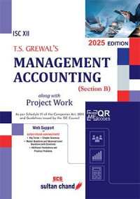Management Accounting Textbook for ISC Class 12 By T S Grewal's 2025-26