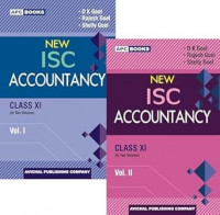 New I S C Accountancy Class- XI (Vol I & II) By D K Goel