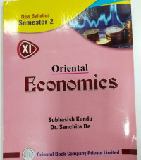 ORIENTAL ECONOMICS FOR CLASS - 11 SEMESTER - 2 BY SUBHASISH KUNDU