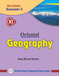 Oriental GEOGRAPHY XI Semseteer-2 By Anuj Baran Sarkar