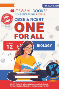 Oswaal CBSE & NCERT One for All Class 12 Biology